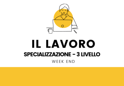 23/24 novembre e 1 dicembre 2024 – Organizzare il Lavoro – III Livello